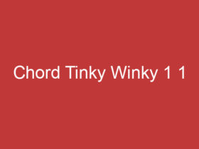 Chord Tinky Winky 1 1