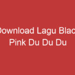 Download Lagu Black Pink Du Du Du