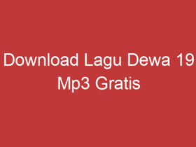 Download Lagu Dewa 19 Mp3 Gratis