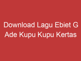 Download Lagu Ebiet G Ade Kupu Kupu Kertas