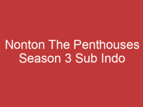 Nonton The Penthouses Season 3 Sub Indo Drakorindo Drama Korea Terbaru