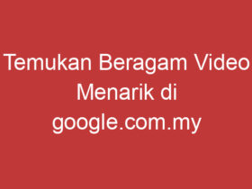 Temukan Beragam Video Menarik Di Google.com.my Videos